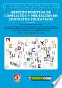 libro Gestión Positiva De Conflictos Y Mediación En Contextos Educativos