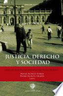 Justicia, Derecho Y Sociedad