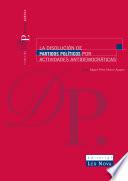 La Disolución De Partidos Políticos Por Actividades Antidemocráticas (e Book)