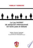 La Ley 54/2007 De Adopción Internacional