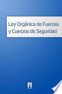 libro Ley Organica De Fuerzas Y Cuerpos De Seguridad