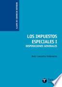 Los Impuestos Especiales I