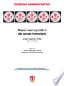 libro Nuevo Marco Jurídico Del Sector Ferroviario