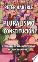 Pluralismo Y Constitución