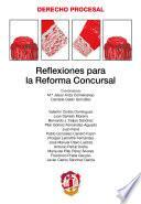 Reflexiones Para La Reforma Concursal