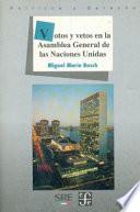 libro Votos Y Vetos En La Asamblea General De Las Naciones Unidas