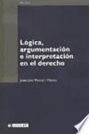 libro Lógica, Argumentación E Interpretación En El Derecho