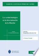 La Verdad Biológica En La Determinación De La Filiación