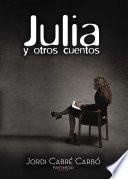 libro Julia Y Otros Cuentos