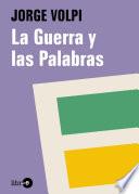 libro La Guerra Y Las Palabras