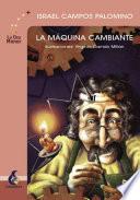 La Máquina Cambiante