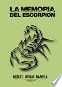 libro La Memoria Del Escorpión