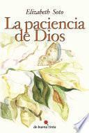 La Paciencia De Dios