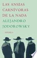 libro Las Ansías Carnívoras De La Nada