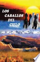 Los Caballos Del Cielo