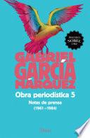 libro Obra Periodistica 5. Notas De Prensa