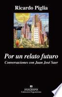 libro Por Un Relato Futuro