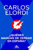 libro ¿quiénes Mandan De Verdad En España?