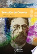 libro Selección De Cuentos De Antón Chéjov