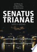 Senatus Trianae (2011 2016)