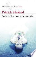 libro Sobre El Amor Y La Muerte