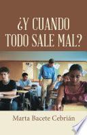 libro ¿y Cuando Todo Sale Mal?