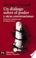 Un Diálogo Sobre El Poder Y Otras Conversaciones