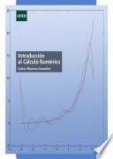 IntroducciÓn Al CÁlculo NumÉrico