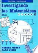 Investigando Las Matemáticas