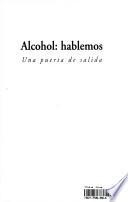 Alcohol: Hablemos