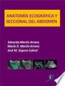 Anatomía Ecográfica Y Seccional Del Abdomen