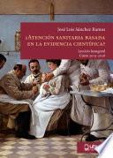 libro ¿atenciÓn Sanitaria Basada En La Evidencia CientÍfica?