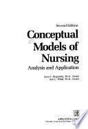 Conceptual Models Of Nursing