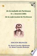 De La Enfermedad De Parkinson, Dr. Denombré 1880