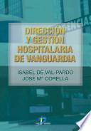 libro Dirección Y Gestión Hospitalaria De Vanguardia