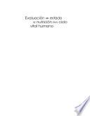 Evaluación Del Estado De Nutrición En El Ciclo Vital Humano (2a. Ed.)