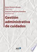 Gestión Administrativa De Cuidados