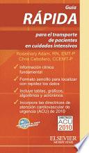 libro Guía Rápida Para El Transporte De Pacientes En Cuidados Intensivos