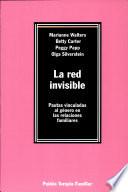 La Red Invisible