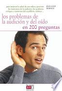 Los Problemas De La Audición Y Del Oído En 20 Preguntas