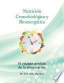 Nutrición Cronobiológica Y Bioenergética