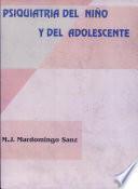 Psiquiatría Del Niño Y Del Adolescente