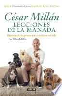 libro Lecciones De La Manada / Cesar Millan S Lessons From The Pack