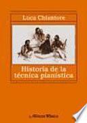 Historia De La Técnica Pianística