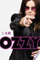 I Am Ozzy