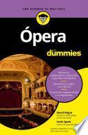 Ópera Para Dummies