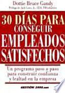 30 Días Para Conseguir Empleados Satisfechos