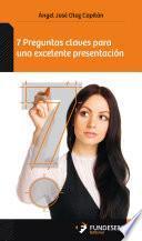 libro 7 Preguntas Claves Para Una Excelente Presentación