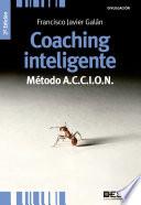 Coaching Inteligente. Método A.c.c.i.o.n.