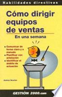 libro Cómo Dirigir Equipos De Ventas En Una Semana